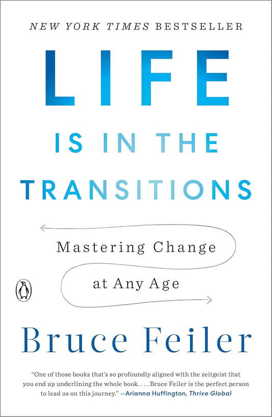 Why Life Is in the Transitions Is a Must-Read for Navigating Change