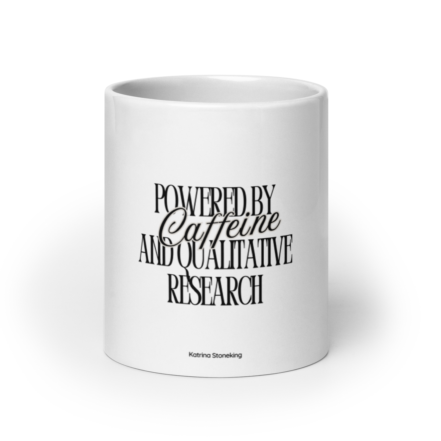 Powered by Caffeine and Qualitative Research - Mug